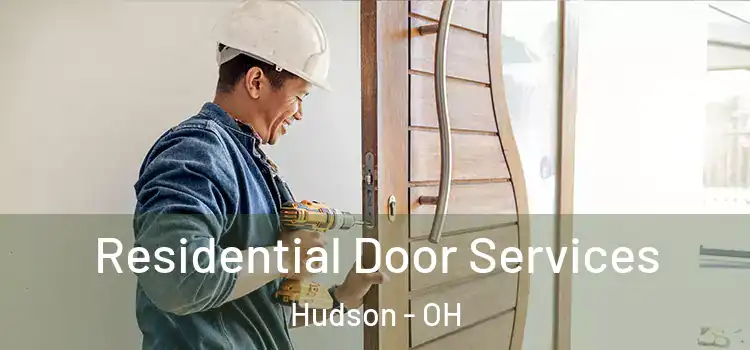 Residential Door Services Hudson - OH